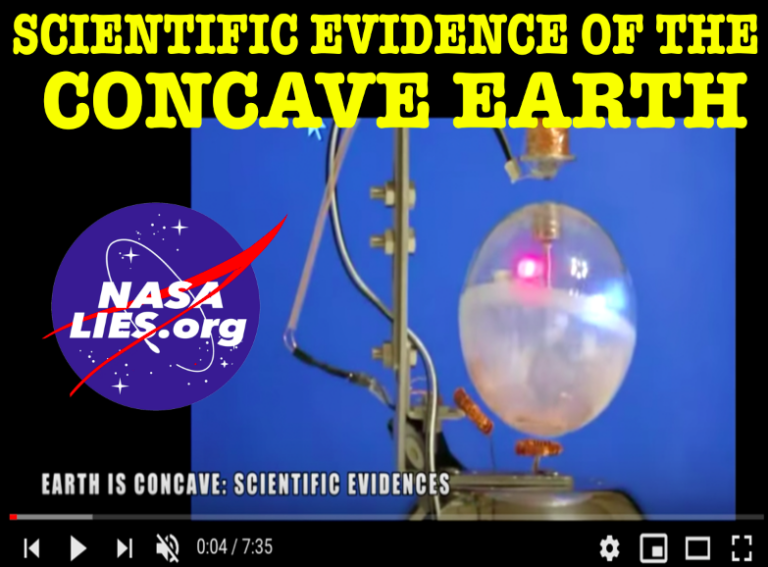 The Concave Earth – NASA Lies, Incorporated